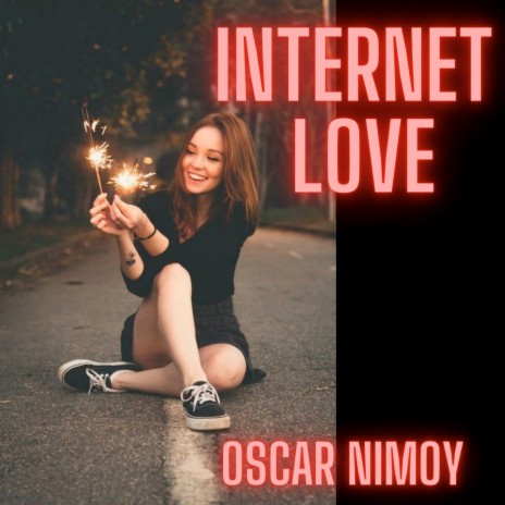 Internet Love | Boomplay Music