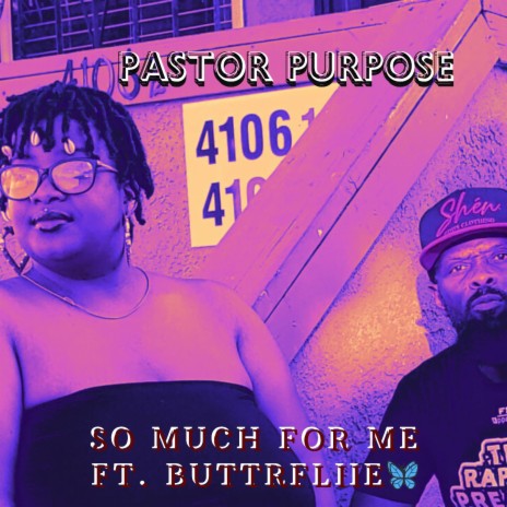 So much for me ft. Buttrfliie | Boomplay Music