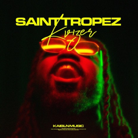 Saint Tropez ft. KV1ZER | Boomplay Music