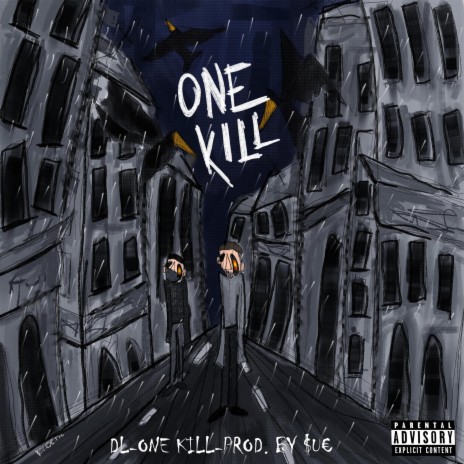 One Kill ft. $U€ | Boomplay Music