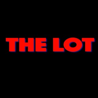 The Lot (Original Motion Picture Soundtrack)