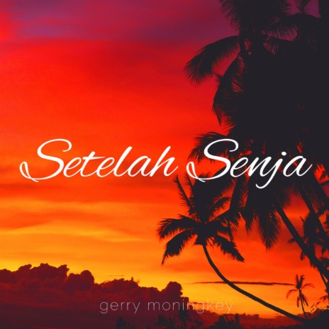 Setelah Senja | Boomplay Music