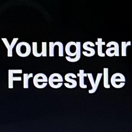 YoungStar Freestyle | Boomplay Music