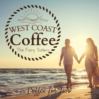 West Coast Coffee - Coffee for Two