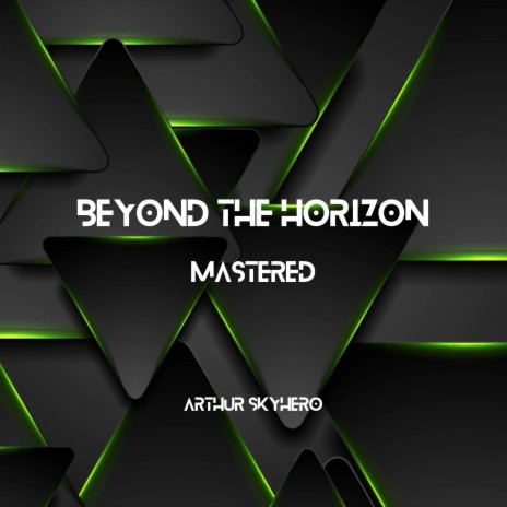 Beyond the Horizon (Mastered)