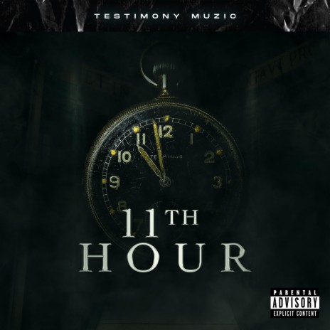 11th Hour | Boomplay Music