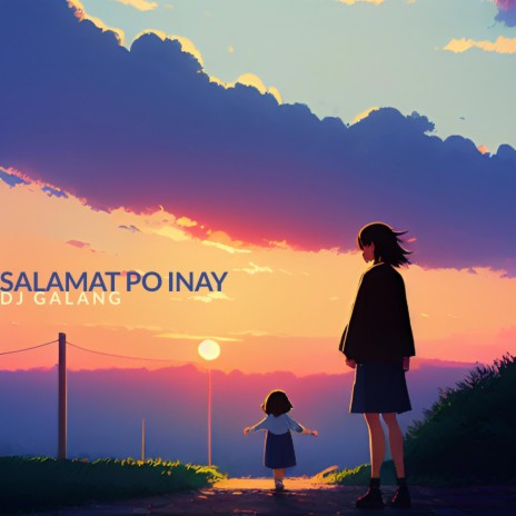 Salamat Po Inay | Boomplay Music