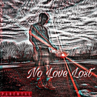 No Love Lost