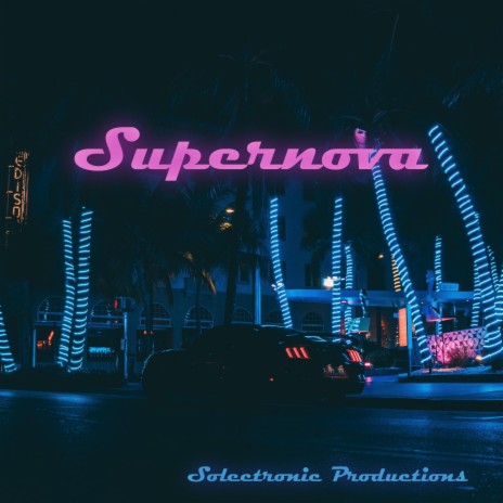 Supernova | Boomplay Music