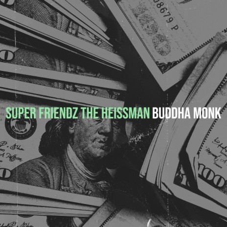 Super Friendz the Heissman | Boomplay Music