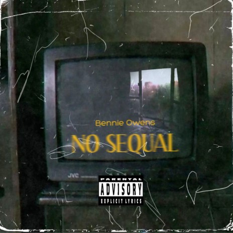 No Sequal | Boomplay Music