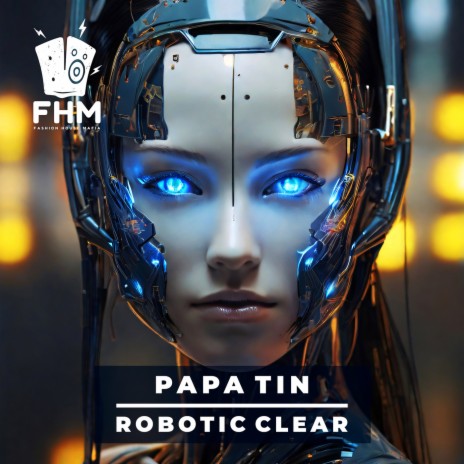 Robotic Clear | Boomplay Music