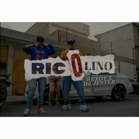 Ricolino ft. Wexoy
