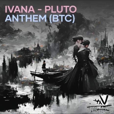 Pluto Anthem (B.t.c) | Boomplay Music