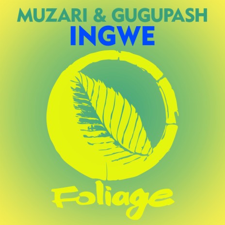 Ingwe (Vocal Mix) ft. Gugupash | Boomplay Music