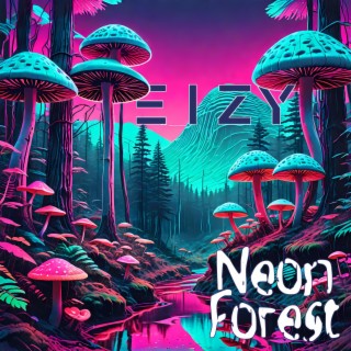 Neon Forest