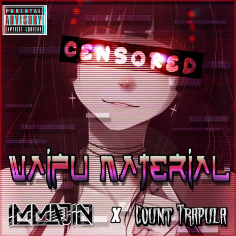 Waifu Material ft. Immajin | Boomplay Music