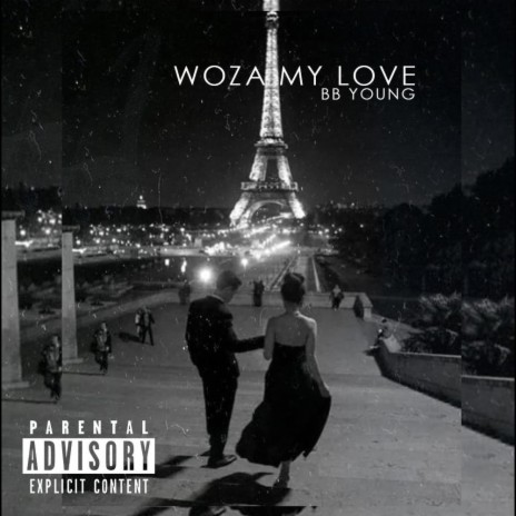 Woza My Love | Boomplay Music