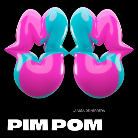 Pim Pom | Boomplay Music