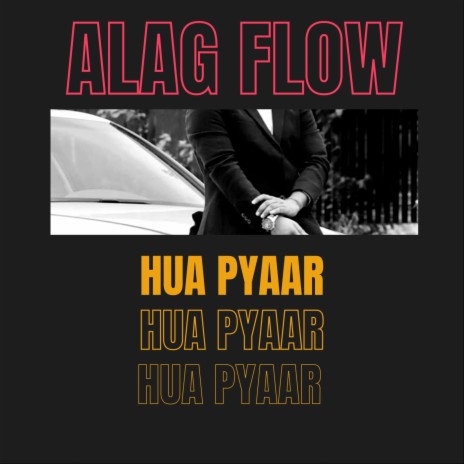 Hua Pyaar | Boomplay Music
