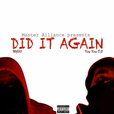 Did It Again (feat. Kay Kay Ds) | Boomplay Music