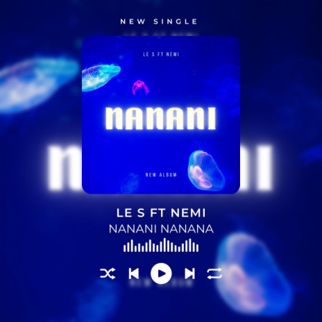 Nanani ft. Nemi | Boomplay Music