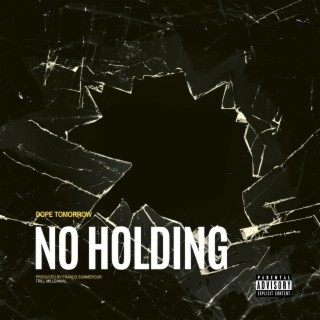 No Holding