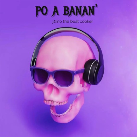 Po A Banan Riddim (The Beat Cooker) | Boomplay Music