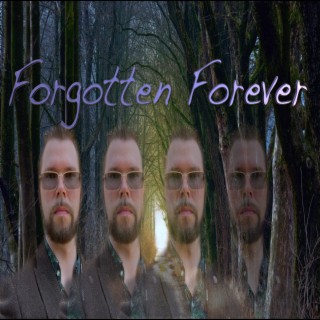 Forgotten Forever