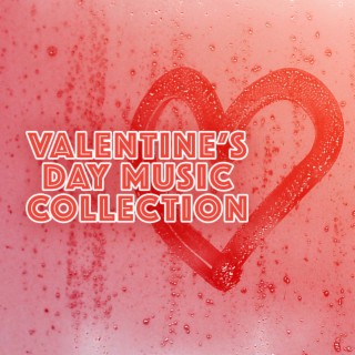 Valentine's Day Music Collection