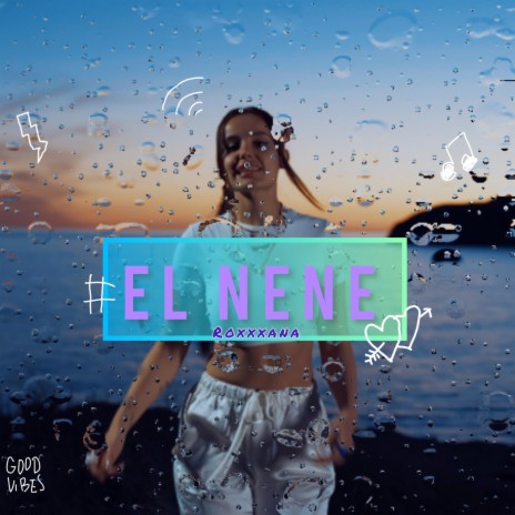 EL NENE | Boomplay Music