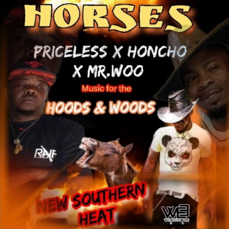 HORSES ft. Priceless & Honcho | Boomplay Music