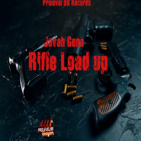 Rifle Load Up | Boomplay Music