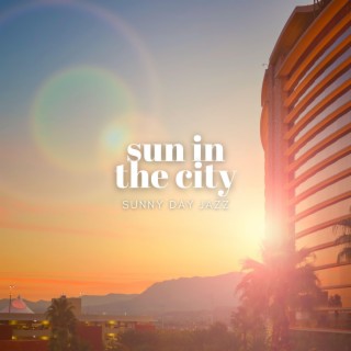 Sun In The City