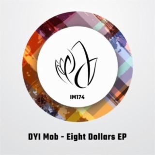 Eight Dollars EP