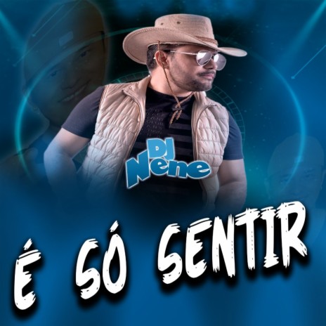 É Só Sentir | Boomplay Music