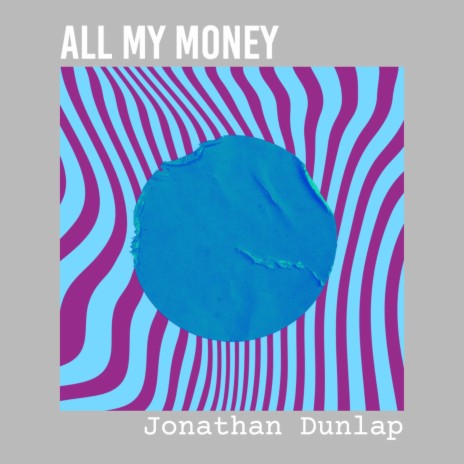 All My Money | Boomplay Music