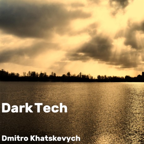 Dark Tech | Boomplay Music