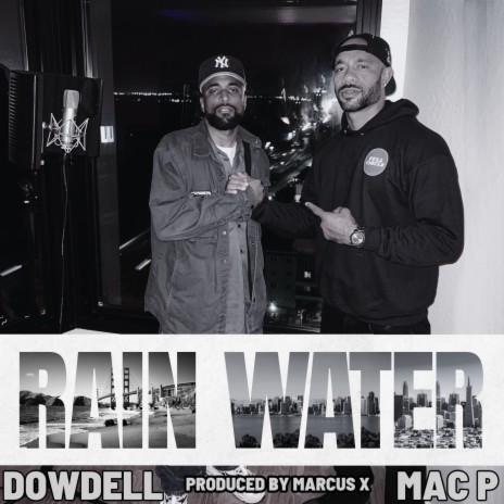Rain Water ft. Dowdell | Boomplay Music
