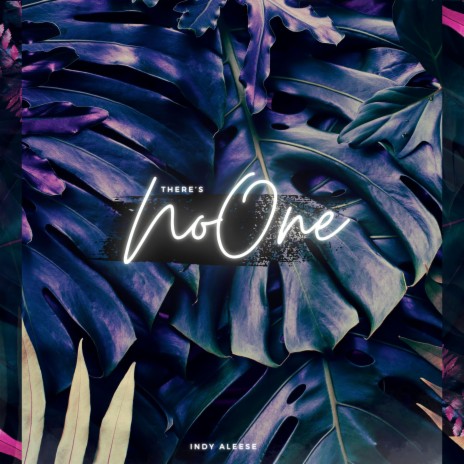 There's No One | Boomplay Music