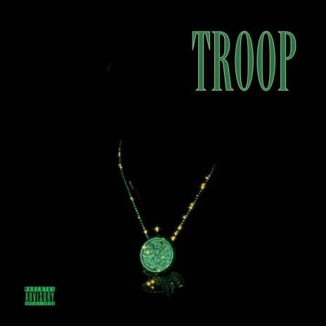 Troop | Boomplay Music