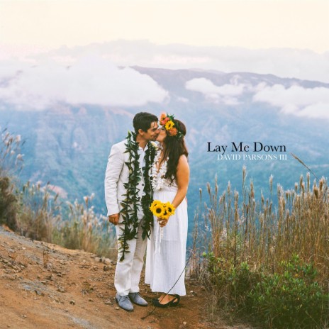 Lay Me Down | Boomplay Music