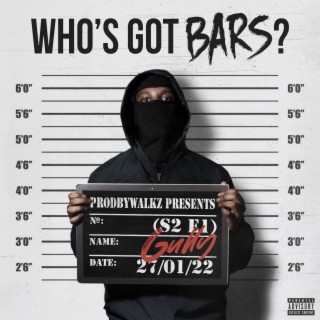 Who's Got Bars? (S2 E1)