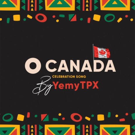 O Canada (Celebration Song) | Boomplay Music