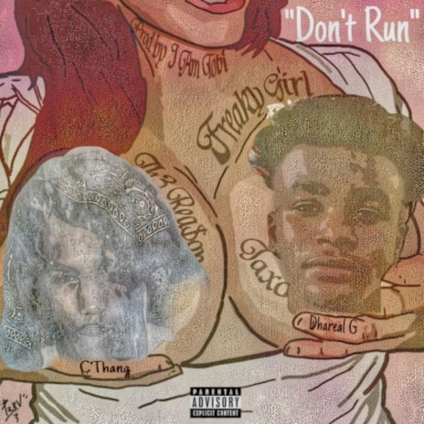 Don't Run ft. C’ Thang | Boomplay Music
