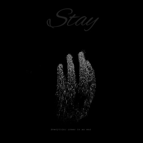 Stay