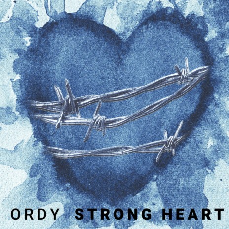 Strong Heart | Boomplay Music