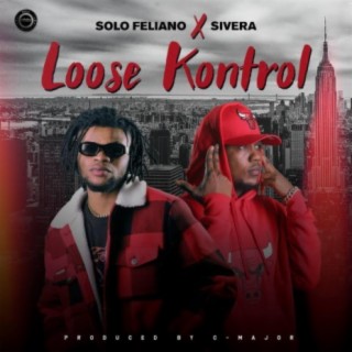 Loose Kontrol (feat. Sivera)