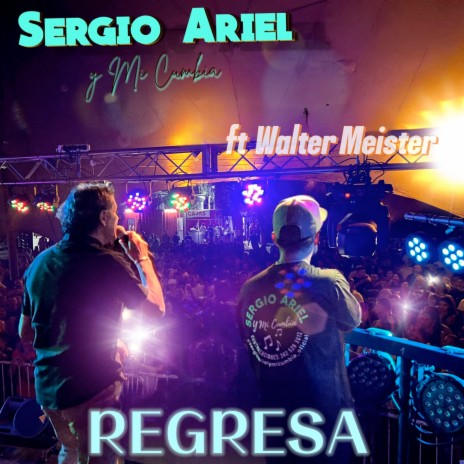 Regresa ft. Walter Meister | Boomplay Music