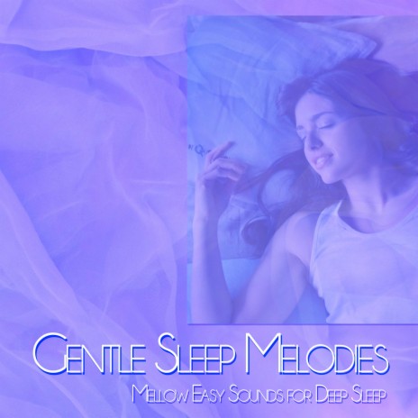 Bedtime Relaxation ft. Deep Sleep Music DEA Channel & Calming Sleep Music Academy
